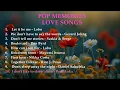 Download Lagu Pop Memories | Love Songs