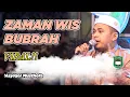 Download Lagu VIRAL!!! Zaman Wes Bubrah - Asyiqol Musthofa Pekalongan | Voc. Gus Iqbal Syauqi