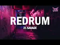 Download Lagu 21 Savage - redrum (Lyrics)