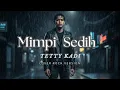Lagu MIMPI SEDIH - TETTY KADI ( COVER ROCK VERSION ) 2025