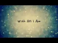 Lagu With All I Am - Hillsong Worship (Lyrics) (2 hours)