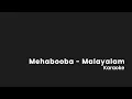 Download Lagu Mehabooba Malayalam Karoke | KGF Chapter 2 | Yash | | Karaoke with Lyrics | High Quality Karoke