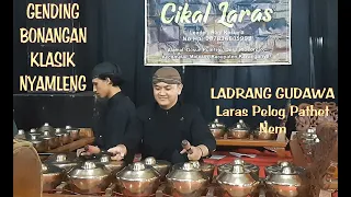 Gending Bonangan Klenengan Dalu Klasik Nyamleng, Ladrang GUDAWA #bonang #gamelan #karawitan #gending