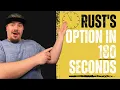 Rust s Option In 180 Seconds
