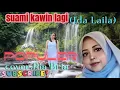 Download Lagu SUAMI KAWIN LAGI TERBARU 💥COVER RIA BRIA (Ida Laila)