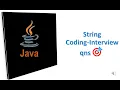 Java Strings - FAQ Coding Interview Questions