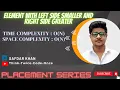 ElementWithLeftSideSmallerAndRightSideGreater Array GFG placementPreparationSeries FullExpl WithCode