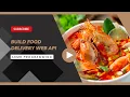 ASMR Programming - Build Food Delivery Web API With Python Part 1 Django Rest Framework