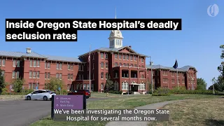 Inside Oregon State Hospital s deadly seclusion rates