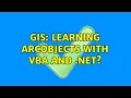 GIS Learning ArcObjects with VBA and NET