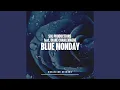 Lagu Blue Monday (feat. Diane Charlemagne)