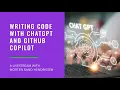 Practical Coding with ChatGPT and GitHub Copilot