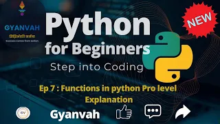 Ep 7 Python Functions in the Easiest Way Parameters Return Real-Life Examples Gyanvah Learn