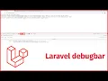 How to enable Laravel Debugbar Laravel Debug bar Laravel Debugger