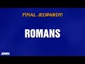 Download Lagu Romans | Final Jeopardy! | JEOPARDY!