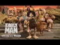 Download Lagu Early Man (2018 Movie) Official U.S. Trailer - Eddie Redmayne, Tom Hiddleston, Maisie Williams
