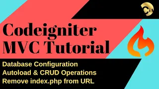 Code Igniter Tutorial Day 2 Database Connection Autoload CRUD Operations Remove index php