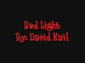 Red light- David Nail lyrics