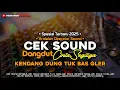 Download Lagu CEK SOUND DANGDUT CINTA SEGITIGA SPESIAL TERBARU 2025 FULL BASS GLERR