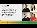 How to build engaging Android Media Camera experiences
