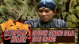 Download Wahh, Di Tuduh Senang Istri Orang - Ketoprak Humor MP3