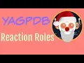 YAGPDB Reaction Roles