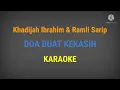 Ramli sarip ft khatty ibrahim - Doa Buat Kekasih |•Karaoke•|