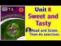 Oxford Primary Skills Reading and Writing 5 Level 5 Unit 8 Sweet and Tasty