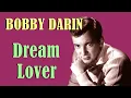 Download Lagu Bobby Darin - Dream Lover