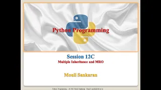 Session 12C - Multiple Inheritance and MRO Method Resolution Order