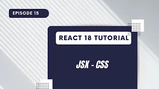 React 18 Tutorial - JSX
