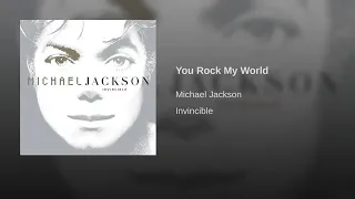 You Rock My World  You Rock My World