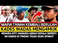 Lagu HEBOH‼️KADES WADAS MENGAMUK KETIKA MAFIA TANAH YG PUNYA TAMBAL BAN KEMBALI BERULAH