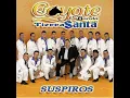 Suspiros - El Coyote y Su Banda Tierra Santa