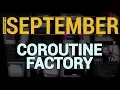 Coroutine Factory - Easy Coroutine Creation in Unity