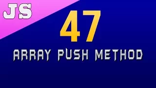 Array Push Method in Javascript - 47