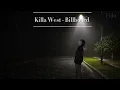 Killa West -Billboard(sub español)