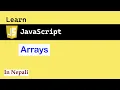 Arrays in JavaScript in Nepali JS for absolute beginners