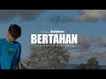 Download Lagu BERTAHAN - HadyBoven x ALAN3M (Official Music Video)