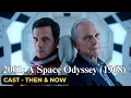 2001 A Space Odyssey 1968 Cast Then and Now 2026 Who s Still Alive Today