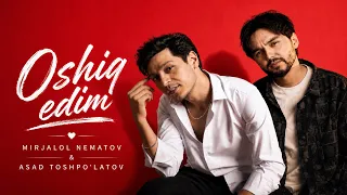 Mirjalol Nematov & Asad Toshpulatov - Oshiq edim (Official Music Video)