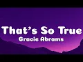 Download Lagu Gracie Abrams - That’s So True (Lyrics)