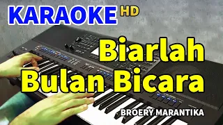 biarlah bulan bicara broery marantika karaoke hd