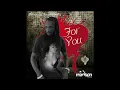 Mavado ft Karian Sang-For You (Brand New)