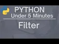 Python Under 5 Minutes Filter Function