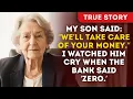 Download Lagu My Son Said: “We’ll Take Care Of Your Money.” I Watched Him Cry When The Bank Said ‘Zero.’