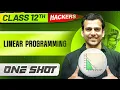 LINEAR PROGRAMMING in ONE SHOT Full Chapter Class 12 BOARDS PW