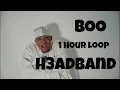 Lagu BOO - H3adband - 1 Hour Loop