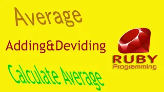 Ruby Programs Part-10 Average Find The Average Of Numbers Given