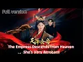 Download Lagu The Empress Descends from Heaven She's Very Arrogant   天降女帝她十分拽#drama #romantic #fullmovie